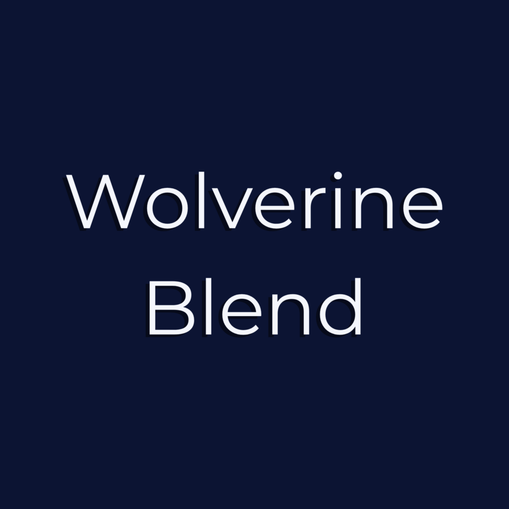 Wolverine Blend